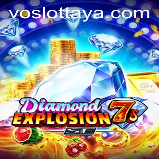 Exploring the Thrilling World of DiamondExplosion7sSE with Voslot