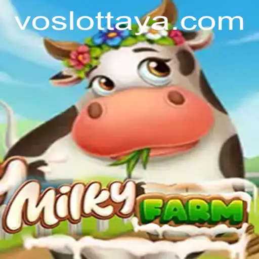 MilkyFarm: A New Gaming Experience by Voslot